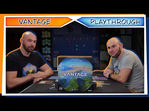Vantage | PLAYTHROUGH | 2 Player | Crystal Kings