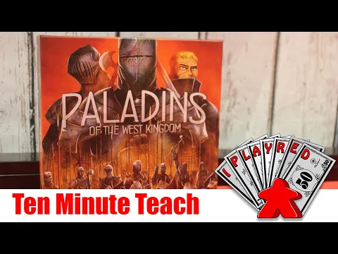 Paladins of the West Kingdom - Ten Minute Teach.