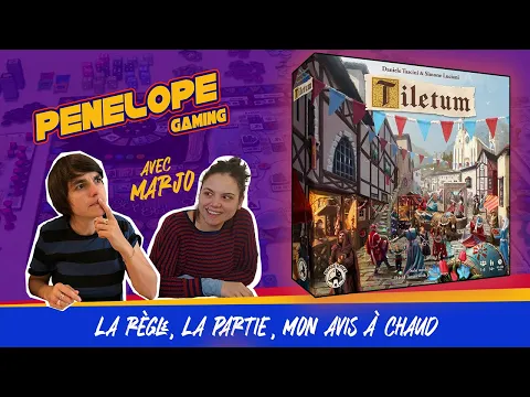 [ TILETUM ] - La règle, la partie, mon avis! Le nouveau jeu de Daniele Tascini et Simone Luciani !