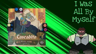 Let’s Roll These City Connections - Cascadito Solo Play by The Groom