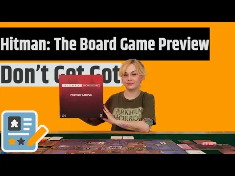 Hitman: The Board Game Preview - No One Is Safe...Least Of All You