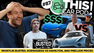 WhistlinDiesel Arrested, Montana Plates, Koenigsegg Drama, Honda Prelude HUGE FAIL! THISCARPOD EP87