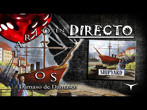 ?Partida Shipyard?#DirectoConDD #solitario