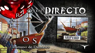 ?Partida Shipyard?#DirectoConDD #solitario