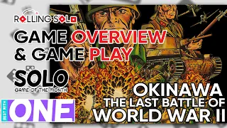 Okinawa: The Last Battle of World War II | Solo Game Of The Month | Game Overview & Gameplay