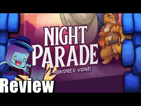 Night Parade of a Hundred Yokai Review - with Tom Vasel
