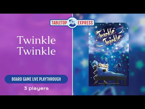 Twinkle Twinkle | Live Playthrough with How To Play Overview