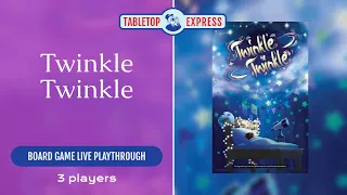 Twinkle Twinkle | Live Playthrough with How To Play Overview