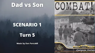 Scenario 1 Turn 5
