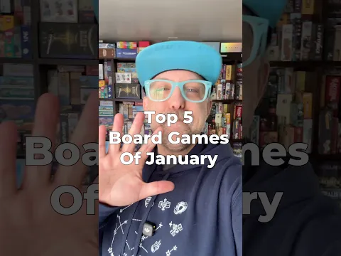 Top 5 Board Games of January! #boardgames #tabletopgames #gamenight #boardgamegeek #boardgamer