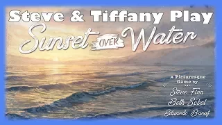 Steve & Tiffany Learn & Play: Sunset Over Water