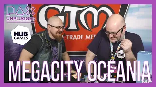 MegaCity Oceania and Flip Over Frog | Run-Through w/ Hub Games |LIVE SHOW PAX Unplugged [2019]