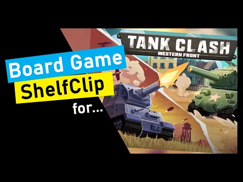 🌱ShelfClips: Tank Clash Western Front Short Board Game Preview