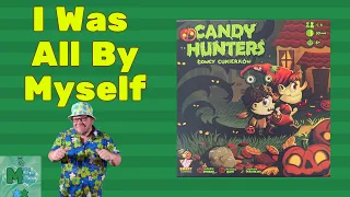 Candy Hunters Solo Play - Candy Fueled Puzzle!