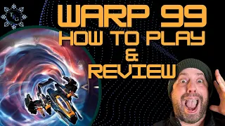 Warp 99 Review - 99 Problems But This Game Ain't One