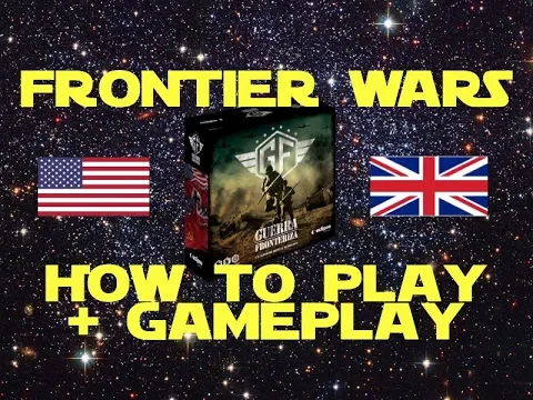 Frontier Wars: How to play and Gameplay (English)
