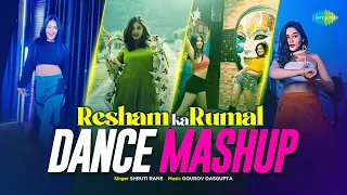 Resham Ka Rumal | Divya Agarwal | Dance Mashup | Shruti Rane