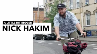 Nick Hakim - Nick Hakim: A Little Bit Bigger