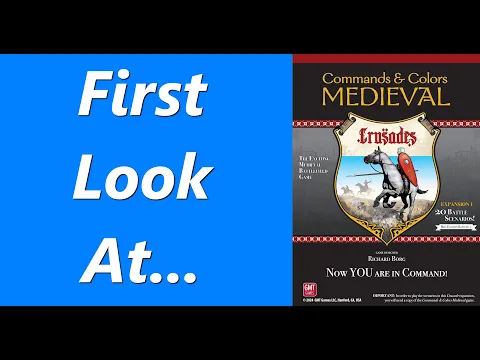 First Look at Commands & Colors: Medieval – Expansion #1 Crusades