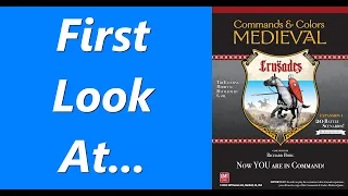 First Look at Commands & Colors: Medieval – Expansion #1 Crusades