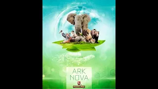ARK NOVA - Règles et critique !