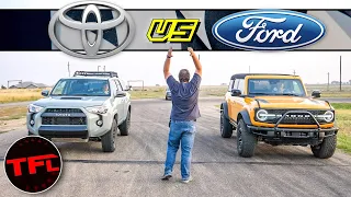 Bronco vs 4Runner - I Thought This Drag Race Was Idiotic...But Then The Ringer Showed Up!