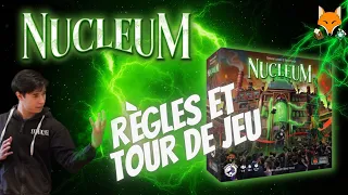 Nucleum - Règles et Tours de jeu