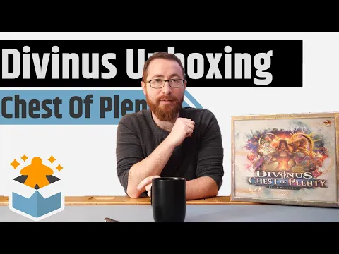 Divinus: Chest of Plenty - Unboxing & Rambling