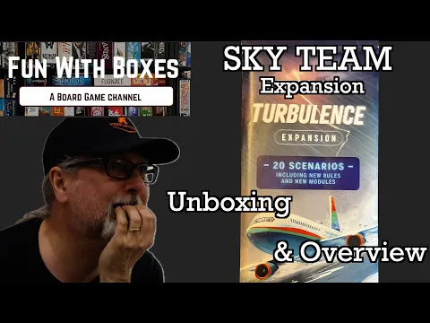 SKY TEAM: Turbulence | Board Game Expansion | Overview & Unboxing | Luc Remond & Scorpion Masque