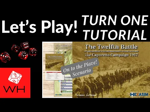 Let’s Play! The Twelfth Battle: Caporetto Campaign 1917 | Solitaire | WW1 | Gameplay