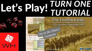 Let’s Play! The Twelfth Battle: Caporetto Campaign 1917 | Solitaire | WW1 | Gameplay