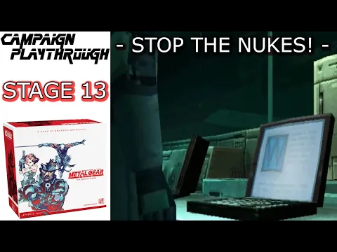 Metal Gear Solid: The Boardgame | Stage 13 | Stop the nuclear launch!