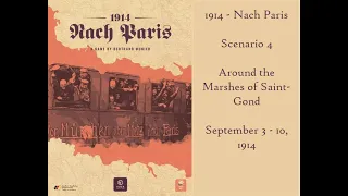 1914 - Nach Paris: Around the Marshes of Saint-Gond