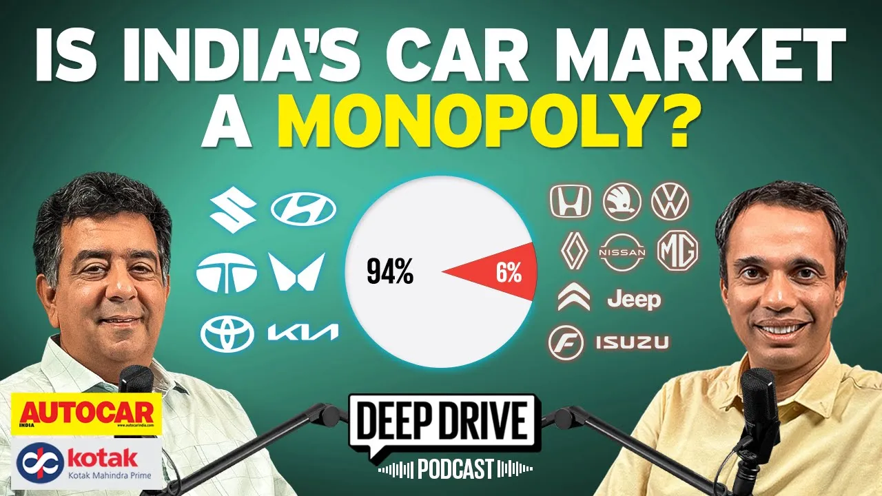 Six automakers rule India’s roads – and shut out rivals | Deep Drive Podcast Ep. 56 | Autocar India