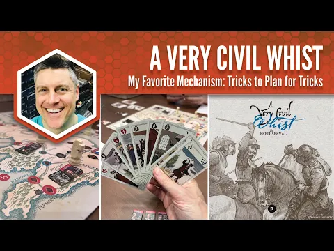 A Very Civil Whist: My Favorite Mechanism