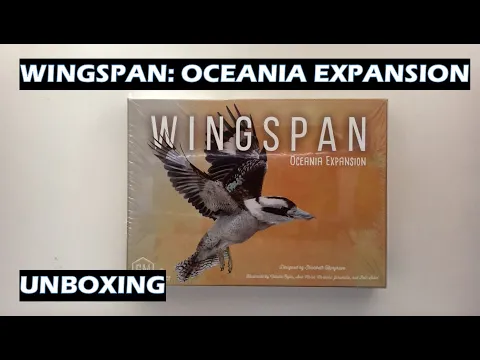 Wingspan Oceania Expansion unboxing