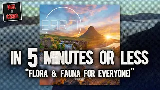 EARTH Review in 5 Minutes or Less