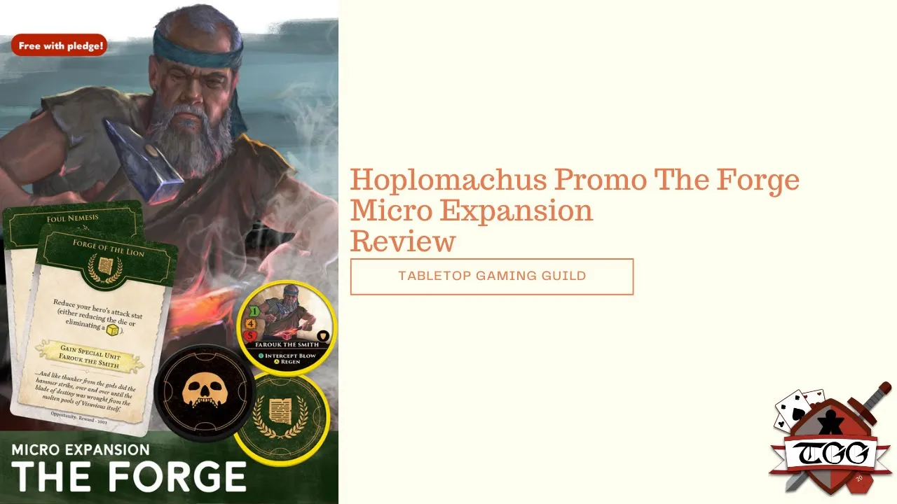 Hoplomachus Promo The Forge Micro Expansion Review