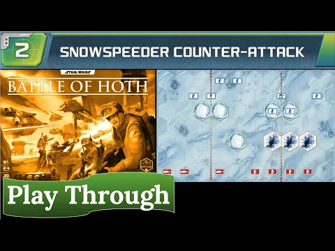 Star Wars: Battle of Hoth - Play Through (scenario 2)