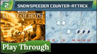 Star Wars: Battle of Hoth - Play Through (scenario 2)