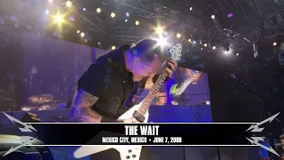 Metallica: The Wait (Mexico City, Mexico - June 7, 2009)