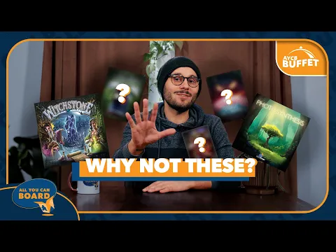 Top 5 Games I Love, But Rarely Recommend | AYCB Buffet #11