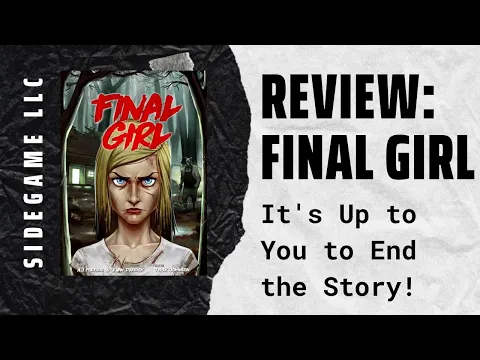 Final Girl: Board Game Review: SideGame LLC