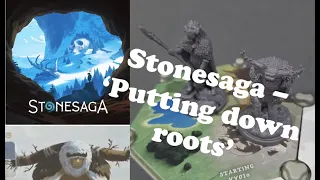 LIVE Stonesaga Playthrough - 'Putting down roots'