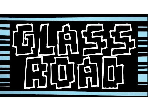 Episode 23: Glass Road