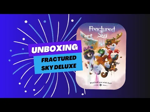 Unboxing Fractured sky deluxe - IV studio