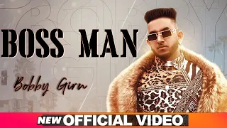 Boss Man (Official Video) | Bobby Girn | Latest Punjabi Songs 2020 | Speed Records