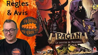 PAGAN Le destin de Roanoke Règles & avis