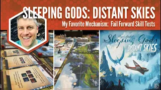 Sleeping Gods Distant Skies: My Favorite Mechanism