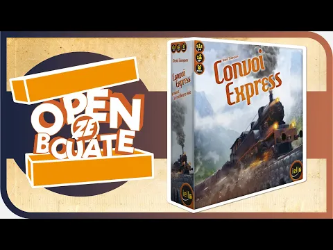 Convoi Express - Unboxing